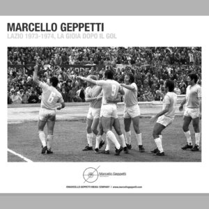 Poster Lazio Campione d'Italia 1973-1974. La gioia dopo il gol