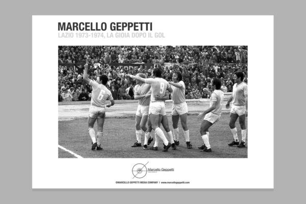 Poster Lazio Campione d'Italia 1973-1974. La gioia dopo il gol